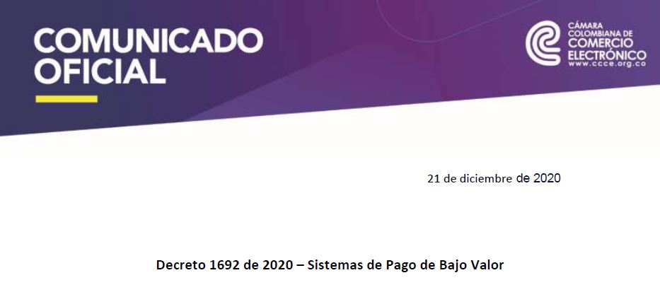 Comunicado oficial: Decreto 1692 de 2020 – Sistemas de Pago de Bajo Valor